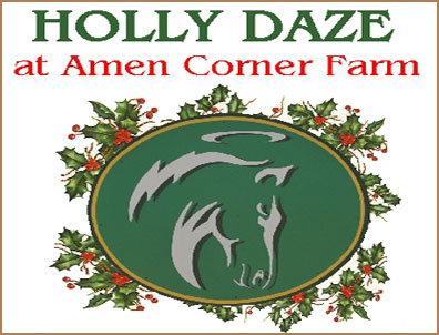 Holly Daze at Amen Corner Farm